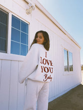 Load image into Gallery viewer, White ILY Crewneck
